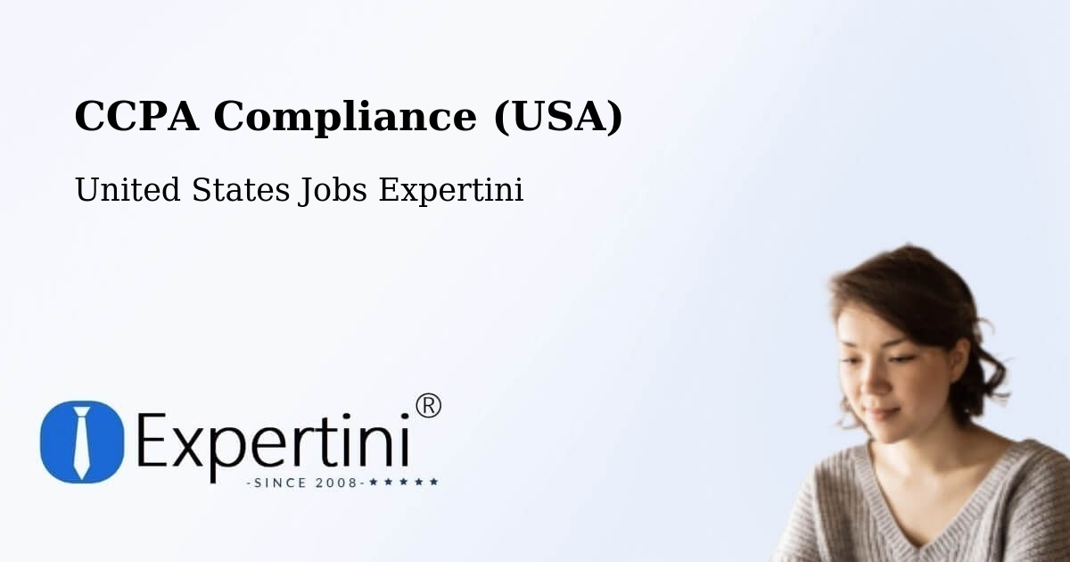 CCPA Compliance (USA) - United States Jobs Expertini